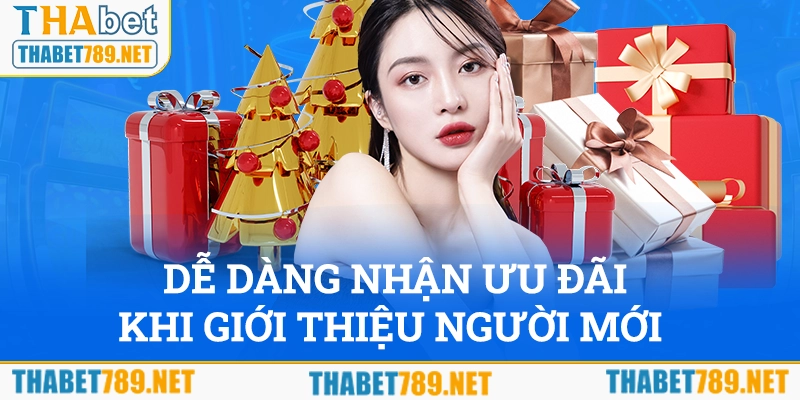 Dễ dàng nhận ưu đãi Thabet khi giới thiệu người chơi