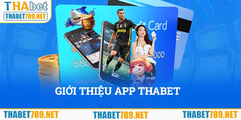 Giới thiệu về tải app Thabet